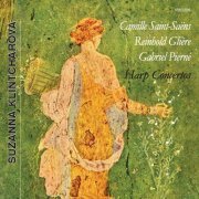 Suzanna Klintcharova, Dimiter Manolov, Sofia Philharmonic Orchestra - Saint-Saëns, Gliere & Pierné: Harp Concertos (2010)