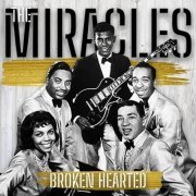 The Miracles - Broken Hearted (2021)