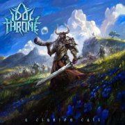 Idol Throne - A Clarion Call (2024)