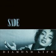 Sade - Diamond Life (1984/2017) [Hi-Res]
