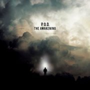 P.O.D. - The Awakening (2015) [Hi-Res]