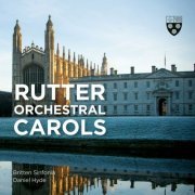 Daniel Hyde - Rutter: Orchestral Carols (2023) Hi-Res