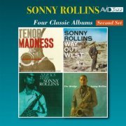 Sonny Rollins - Four Classic Albums (Tenor Madness / Way out West / Newk's Time / The Bridge) (Digitally Remastered) (2018)