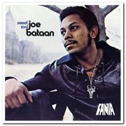 Joe Bataan - Sweet Soul (1972) [Reissue CD Rip 1996 & Hi-Res 2014]