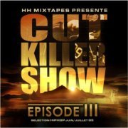 Cut Killer - Cut Killer Show, Vol. 3 (2005) FLAC