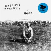 Benedicte Maurseth - Hárr (2022) [Hi-Res]