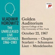 Vladimir Horowitz - Vladimir Horowitz in Recital at Queens College, New York City, October 22, 1967 (2015) [Hi-Res]