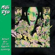 mui zyu - Rotten Bun for an Eggless Century (2023) [Hi-Res]