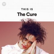 The Cure - This is The Cure. The Essential Tracks, All In One Compilation (2023) MP3