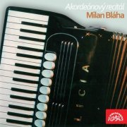 Milan Bláha, Alois Klíma, Czech Radio Symphony Orchestra - Akordeónový recitál (2009)