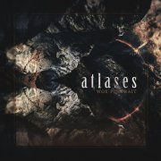 Atlases - Woe Portrait (2020) Hi-Res