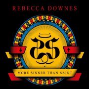 Rebecca Downes - More Sinner Than Saint (2019) [Hi-Res]