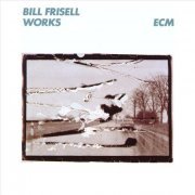 Bill Frisell - Works (1988)