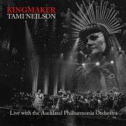 Tami Neilson - Kingmaker (Live with the Auckland Philharmonia Orchestra) (2023) [Hi-Res]