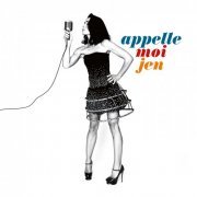 Jenifer - Appelle-moi Jen (Collector Bonus Live) (2010)