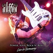 Lee Aaron - Power, Soul, Rock n'Roll - Live in Germany (2019)