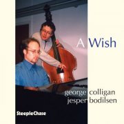 George Colligan & Jesper Bodilsen - A Wish (2001) FLAC