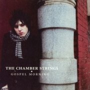 The Chamber Strings ‎- Gospel Morning (2020)