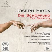 Hanno Müller-Brachmann, Sibylla Rubens, Tölzer Knabenchor, Cappella Coloniensis, Bruno Weil - Haydn: Die Schöpfung (The Creation) (2012)