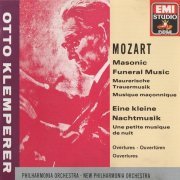 New Philharmonia Orchestra, Otto Klemperer - Mozart: Masonic Funeral Music / Eine Kleine Nachtmusik / Overtures (1990)