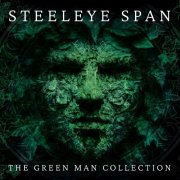Steeleye Span - The Green Man Collection (2023)