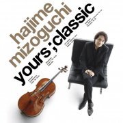 Hajime Mizoguchi - yours;classic (2008)