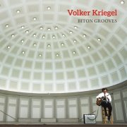 Volker Kriegel - Biton Grooves (2019)