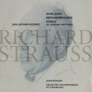 Joan Rodgers, Jan Latham-Koenig, Orchestre Philharmonique De Strasbourg - Strauss: Don Juan Metamorphosen Songs (2011)