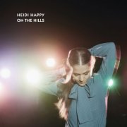 Heidi Happy - On the Hills (2018)