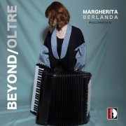 Margherita Berlanda - Beyond/Oltre (2024) [Hi-Res]