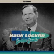 Hank Locklin - Golden Greats (2023)