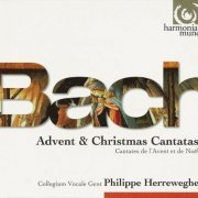 Collegium Vocale Gent, Philippe Herreweghe - J.S. Bach: Advent & Christmas Cantatas (2010)