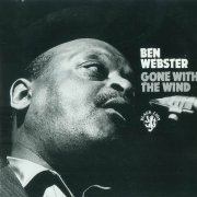 Ben Webster - Gone With The Wind (1989) CD Rip