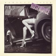 Rose Royce - Perfect Lover (1989/2016)