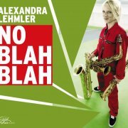 Alexandra Lehmler - No Blah Blah (2012) [Hi-Res]