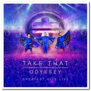 Take That - Odyssey - Greatest Hits Live (2019) [CD Rip]