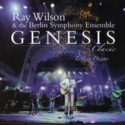 Ray Wilson & The Berlin Symphony Ensemble - Genesis Classic live in Poznan (2011)