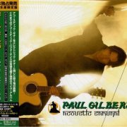 Paul Gilbert - Acoustic Samurai (2003) {Japanese Limited Edition}