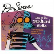 Ben Sures - Live at the Yardbird Suite (2019)