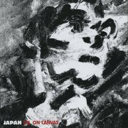 Japan - Oil On Canvas (1983/2006) [CD-Rip]