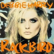 Debbie Harry (Ex-Blondie) - Rock Bird (1986) LP