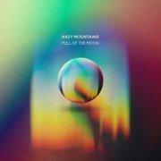 Hazy Mountains - Pull of the Moon (2021)