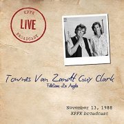 Townes Van Zandt & Guy Clark - FolkScene, Los Angeles (Live, November 13, 1988) (2020)