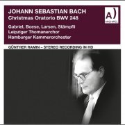 Leipzig Thomaner Choir - J.S. Bach: Christmas Oratorio, BWV 248 (Excerpts) [Remastered 2021] (2022) Hi-Res