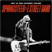 Bruce Springsteen & The E Street Band - 2024-05-12 Nowlan Park, Kilkenny, Ireland (2024)