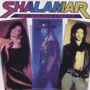 Shalamar - Circumstantial Evidence (Expanded Edition)(1987/2002)