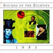 VA - Sounds Of The Eighties 1983 (1994)