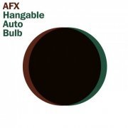AFX - Hangable Auto Bulb (2005) FLAC