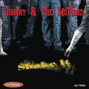 Johnny & The MoTones, John Altenburgh - Shake It (2013)