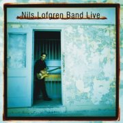 Nils Lofgren - Nils Lofgren Band Live (2009)